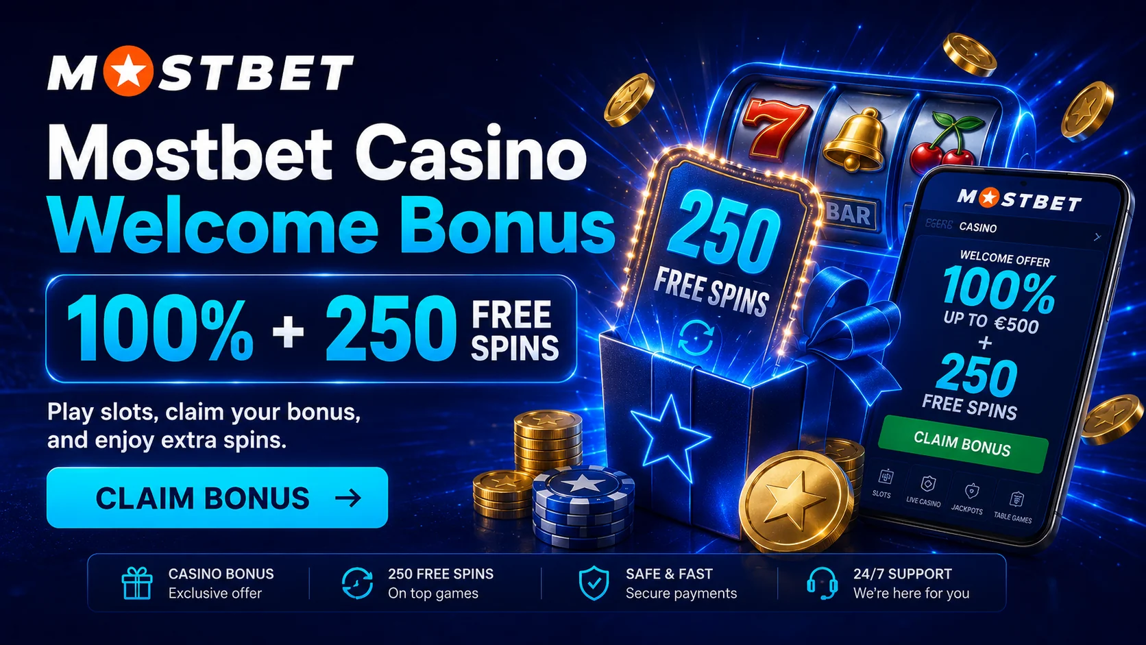 Mostbet casino bonus: 100% match plus 250 free spins