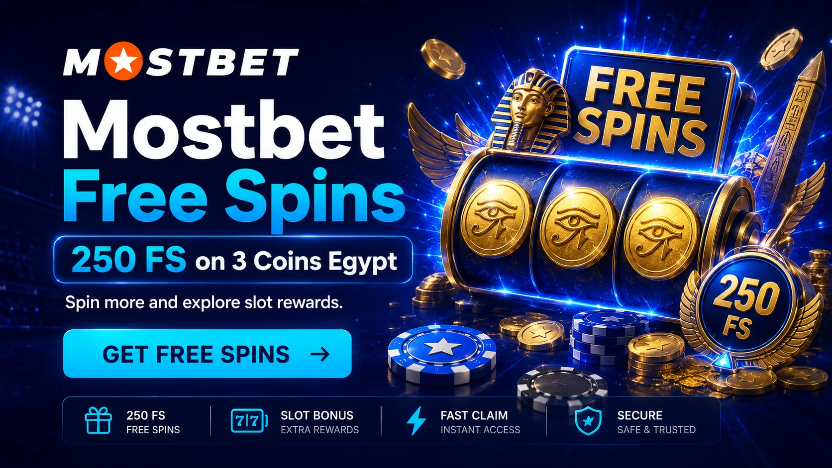 Mostbet free spins: 250 spins on 3 Coins: Egypt